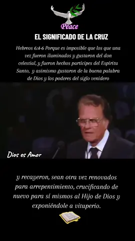Hebreos 6:4-6 Porque es imposible que los que una vez fueron iluminados y gustaron del don celestial, y fueron hechos partícipes del Espíritu Santo,  y asimismo gustaron de la buena palabra de Dios y los poderes del siglo venideroy recayeron, sean otra vez renovados para arrepentimiento, crucificando de nuevo para sí mismos al Hijo de Dios y exponiéndole a vituperio. #PREDICAS #preaching #God #jesuschrist #Love #message #friends #hermanos #brother #PREDICASCRISTIANAS #BILLYGRAHAM #MENSAJECRISTIANO #EVANGELISTA #MISIONERO #SIERVO #yeshua #adoracion #Jesusmiamigofiel #Love#RVR1960 #fyp #predicas #predicascristianas #PALABRADEDIOS #mensajecristiano #evangelista #misionero #siervo #mensajecristiano #palabradeDios #Jesusmiamigofiel #Love #RVR1960 #🤗 #Diosesmiesperanza #Lord #Hope #god #esperanza #fyp #fe #amor #paz #yelmo #teamo #miusic #eresmiayudador #🥰 #aventura #miusic #Jehova #todos #seguidores #Diosesmiesperanza #diosesamor #señorrocamiaycastillomiosalmo18 #🤗