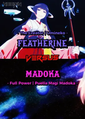 Featherine VS Madoka #vsbattle #1v1 #viral #edit #recommend 