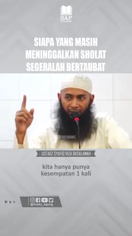 SIAPA YANG MASIH MENINGGALKAN SHOLATSEGERALH BERTAUBAT - Ustadz Syafiq Riza Basalamah - #Sholat #IlmuNafi #Ilmu #Taubat #Tauhid #Sunnah #KeutamaanSholat #Bertaubat #ManfaatSholat