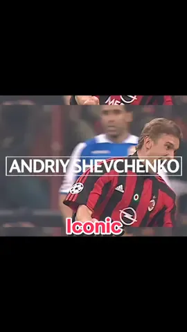 Iconic Phần 6 | Cầu thủ vĩ đại nhất 🇺🇦. Linh dương Đông Âu - Andriy Shevchenko #shevchenko #ukraine #acmilan #chelsea #goals #viral #foryou #xuhuong #bongda 
