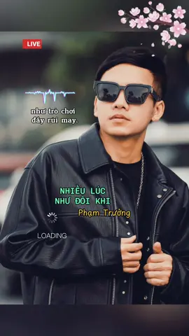 NHIỀU LÚC NHƯ ĐÔI KHI - Phạm Trưởng #nhacxuavanay #hoainiemmusic 