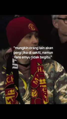 karena apa? karena fans emyu itu setia🥰 #manchesterunited #forredsidn 