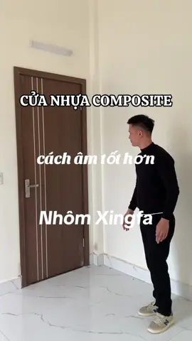 Cửa phòng thì nên làm nhôm Xingfa hay là nhựa Composite ?  #haocua_khonglophaisua  #cuanhuacomposite #cuanhom  #xuhuong #LearnOnTikTok   #noithat 