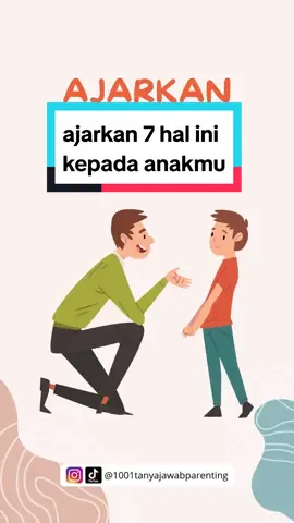 ada yang mau nambahin? tulis di kolom komentar yuk! 😍 #parentingtips #parentsoftiktok 