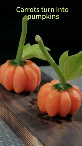 Carrots turn into pumpkins#fruitcarving #fruitart #fruitdecoration #edibleart #fooddesign #foodpresentation #foodstyling#luxufacialtowels 