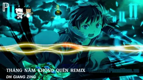 Tháng năm không quên Remix bản full mới #dngiangzing #xhuong 
