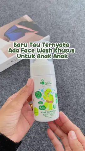 Biar kakak punya skincare sendiri jadi ga mainin punya mama lagi 😍, mama belikan sabun muka khusus untuk anak anak. Lembut & busa nya banyak banget 🤭🫶🏻 #kidsfoamingfacewash #birthbeyond #sabunwajahanak #sabunmukaanak 
