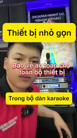 Thiết bị cực kì nhỏ gọn nhưng bảo vệ toàn bộ thiết bị trong bộ dàn karaoke #kythuat #amthanh #karaoke #xuhuong #quanlinguon #gutin #germany #chiasekinhnghiem 