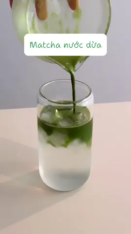 Món nước hot hit làm từ matcha  😍😍😍😍🍵🍵🍵🍵🥥🥥🥥🥥 Làm cùng mình nhé  * Lưu ý nước dừa tươi càng ngon nhé , dừa ngọt nước sẽ tạo phân tầng đẹp nữa .#douong #douongngon #ancungtiktok #matcha #dautranuongngon 