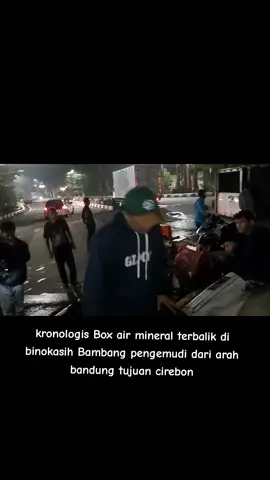 Kronologis pengakuan pengemudi truk box air mineral Bambang,warga sukabumi  yg mengantuk tiba di Binokasih Sumedang selatan, salah satu jalur tengah yg akan di gunakan jalur mudik 2024🦅🇮🇩