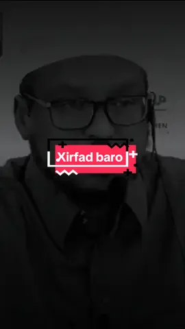 Xirfad Baro wll ||#foryoupage #somalitiktok #ahlukheyr 