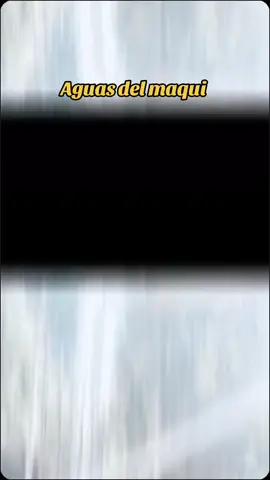 #CapCut Aguas del Maqui