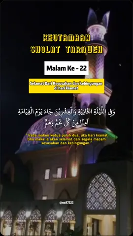 Keutamaan Sholat Tarawih malam ke22 #CapCut #ekspresikanramadan #sholattarawih #menyambutbulanRamadhan #Keutamaansholattarawih #Ramadhan2024 #StoryRamadhan #semogaberkah #JanganlupaBersyukur #SemogaTetapistiqomah 