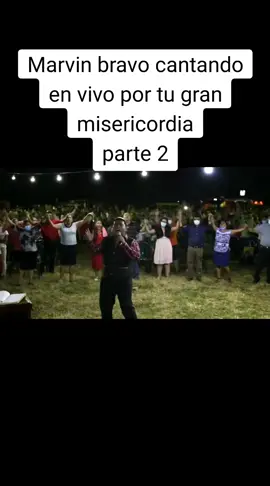 por tu gran misericordia  #tiktok #Marvin #bravo 