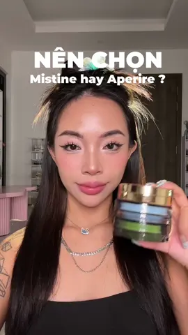nên chọn Mistine hay Aperire? #makeup #GocLamDep #BeautyTok #trangdiem #LearnOnTikTok #beautybyfoxie 