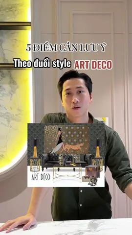Phong cách Art deco và 5 điểm cần lưu ý #housedesignvietnam #xaynha #thietkenoithat #thicongnoithat #thietkenhadep #thietkenha #vatlieunoithat 