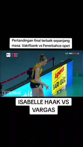 Pertandingan final terbaik Vakifbank vs Fenerbahce opet 22 #melissavargas #zehragunes #bolavoli #volleyball #volei #megawatihangestri #megatron #megawati #isabellehaak 