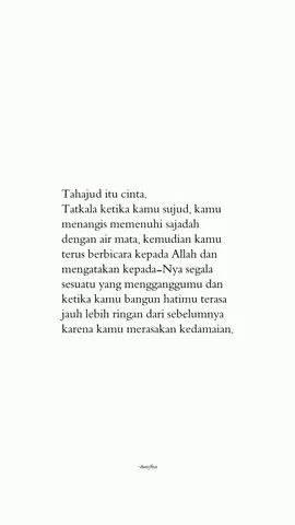 tahajud itu cinta✨#fyp #fypp #qoutesaesthetic #qoutes 
