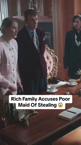 Replying to @Paradigm Studios Part 4 of 4: Rich Family Accuses Poor Maid Of Stealing 😱 This evil family takes advantage of the grandfather and his money at every turn. When a precious necklace goes missing, their first thought is to accuse their poor hardworking maid. Is she the real thief or is someone else the culprit? #evilfamily #drama #ShortFilm #paradigmstudios #lifelessons #motivation #fy #fyp #motivational #bully #connexions