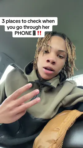 3 places to check when you going through her PHONE📱‼️