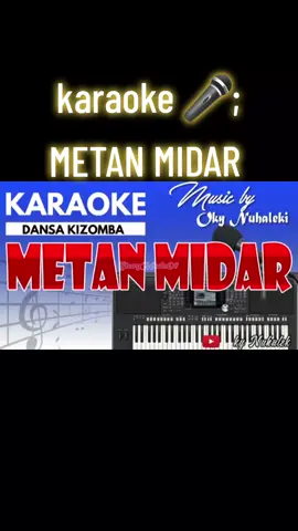 Karaoke 🎤; METAN MIDAR 🎶🎵🎤#storymusic08 