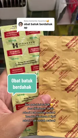 Membalas @Ayuemon🥰 semoga membantu kak☺️ #JelajahRamadan #fyp #fypシ #ramadhanekstraseru #shopmastercampaign #obat #apoteker #apotek #obatbatukberdahak #obatbatuk 