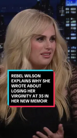 @Rebel Wilson explains why she wrote about losing her virginity at 35 in her memoir Rebel Rising. #FallonTonight #TonightShow #RebelWilson 