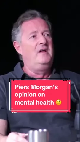This is what @piersmorganuncensored thinks about mental health 👀🫣 Watch the full episode on ‘The Diary Of A CEO’ podcast which is available on all streaming platforms ❤️ #piersmorgan #piersmorganuncencored #piersmorganinterview #controversial #news #real #negative #honesty #regret #speech #MentalHealth #mentalhealthmatters #MentalHealthAwareness 
