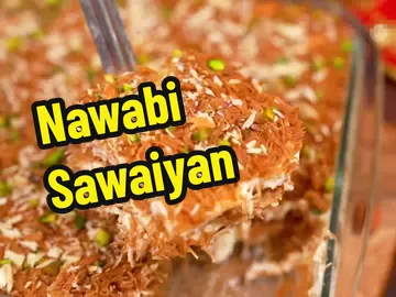 Eid Special Nawabi Sawaiyan Recipe | Eid Dessert Recipes #eidspecial #eidrecipes #eid2024 #eidkikhushiyan #eidpreps #foodandart2023 #viral #creatorfund #recipes #Recipe #foryou 