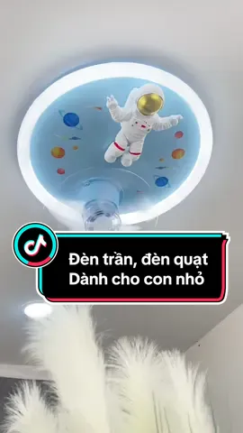 Một số mẫu đèn trần, đèn quạt cute cho các bác xây nhà làm phòng riêng cho con. 🥰 #trangtriphongngu #dendecor #nhadep #dentran #denquattran #homedecor #xaynhadep #nhà_đẹp 