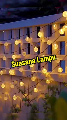 Suasana Lampu LED Solar String Light#picnic #homestuff #lampuraya #lampurayasolar #lampurayaviral #tiktokshop #tiktokmademebuyit #foryou #goodthing 