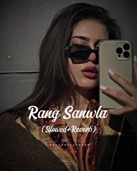 Khuri labhni a sanwle je rang di 🥵♥️🔥#unfrezzmyaccount #growmyaccount #trendingsong #viral #tiktok☆♡🦋myvideo #burhan_tv #fypシ #crew07 #viralvideo #trending #fypシ゚viral #foryoupage #foryou #viral_kr_do_yr #hayat_typist_ 🦋🔥
