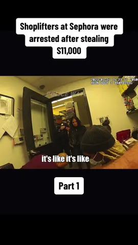 Part 1 Shoplifters at Sephora were arrested after stealing S11,000 #cops #copsoftiktok #copsontiktok #police #policeofficer #policeoftiktok #bodycam #tiktok #foryou #policeoftiktok 