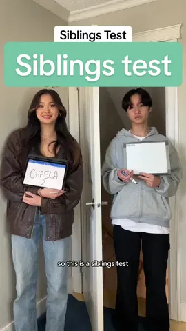 How well do you think you know your sibling? #Siblings #siblingtest #test #family #familychallenge #FamilyFun #familythings @chaela:) @Zachary Lim @MitzTiang family channel 