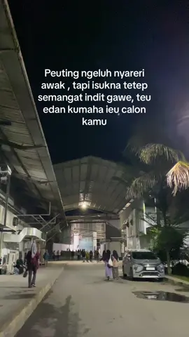 Demi siapa atuh :( #JelajahRamadan #storysunda🍁 #sundapride🔥 #xybca #fyp #lewatberanda #quotsunda #katakata #buruhpabrik #kulipabrik #fyp #katasunda #fypage #fypシ 