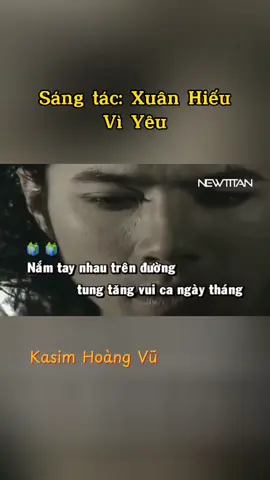 Vì yêu #karaokecoloi #KasimHoangVu #lyricsvideo #xuhuong #music #trending #giaitritiktok #biendang 