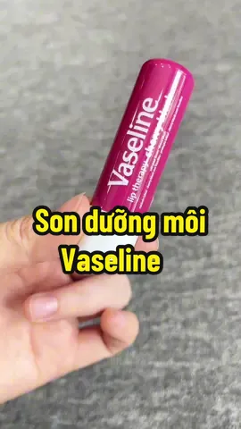 Son dưỡng môi dạng thỏi vaseline. #xuhuong #sonduong #dengocthu #reviewlamdep 