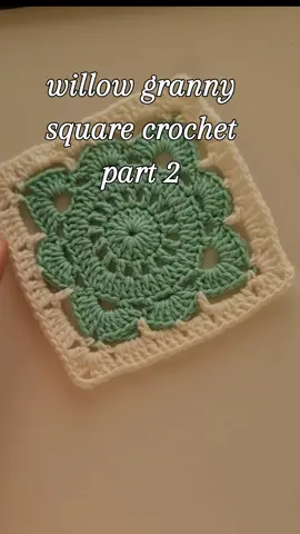 how to crochet a willow granny square crochet  #part 2#granny  #crochet  #handmade #crochetersoftiktok #tips #decoration #crochettiktok #1million 