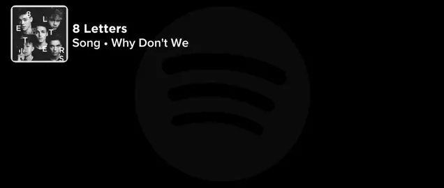8 letters // why don't we #whydontwe #8letters #lyrics 