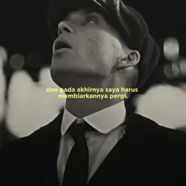 let her go. #quotes #thomasshelby #peakyblinders #peakyblindersedits 