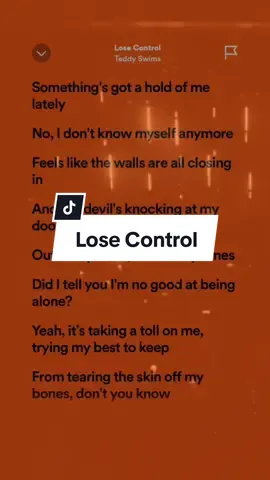 Lose Control 🎶 - Teddy Swims #HoneyLyricss #spotify #fullsong 