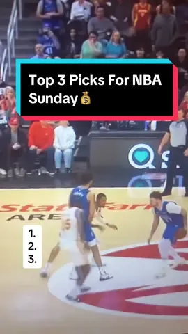 Top 3 Picks For NBA Sunday💰#NBA #nbapicks #nbabets #fyp 