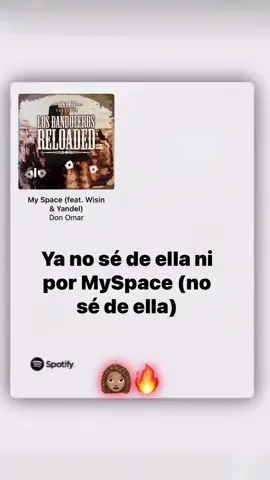 My Space 👩🏽‍🦱🔥🎶 (Wisin & Yandel, Don Omar)  #spotifyrolitas_nr #paratii #foryou #zbcxya #viralvideo #floop #tendencia #music 