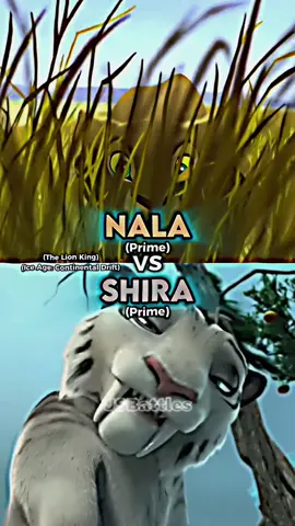 Nala vs Shira #nala #simbaandnala #lionking #diegoandshira #iceage #iceagecontinentialdrift #edits #battle #jsbattles 