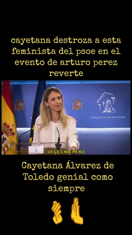 cayetana destroza a esta feminista del psoe en el evento de arturo perez reverte #marlaskadimision #gobiernodimision #pedrosanchezdimision #yolandadiazdimision #psoeta 