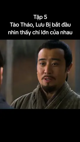 Tam Quốc Diễn Nghĩa Tập 5 #tamquocdiennghia #taothao #luubi #truongphi #giacatluong #tumay #quanvu #chuyentrangbatdongsan 