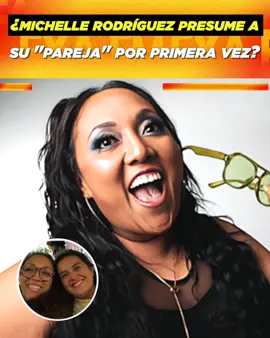 ¿#MichelleRodríguez presume a su 