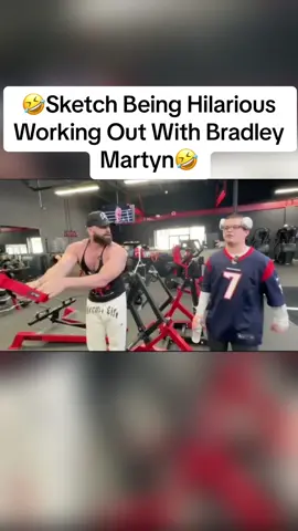 Sketch Working Out With Bradley Martyn #fypシ゚viral #foryou #clips #like #fyp #gym #trending #sketch #whatsupbrother #tuesday #twitch #viral @Sketch 