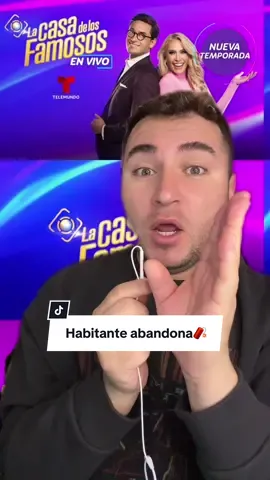 Un habitante mas abandonara La Casa De Los Famosos hoy💥 #lcdlf #lacasadelosfamosos #telemundorealities #telemundo #noticias #chisme #chismesito #soyeddynieblas 💣‼️