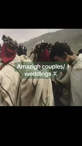 In Amazigh culture, marriage is not just a union of two individuals, but rather a merging of families, history and destiny; its true love ⵣ💙 #amazigh #TrueLove #wedding #bride #couple #amazighcouple #morocco #algeria #northafrican #History #Love #muslimcouple  